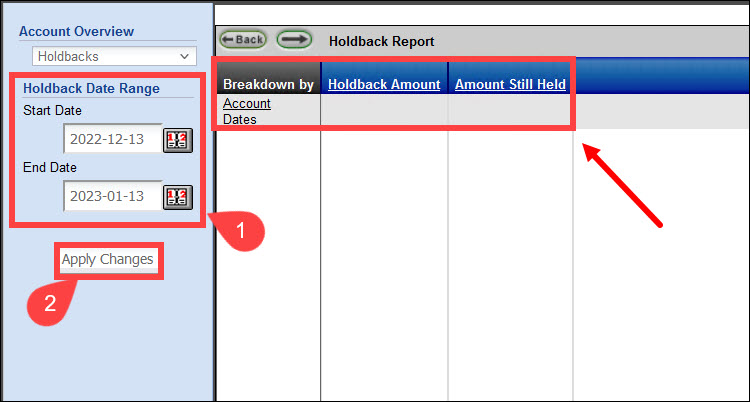 See Holdback information in the Account Overview report.