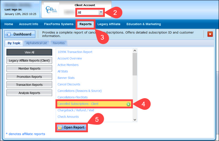 Steps to access the Cancelled Subscriptions report in the CCBill Admin.