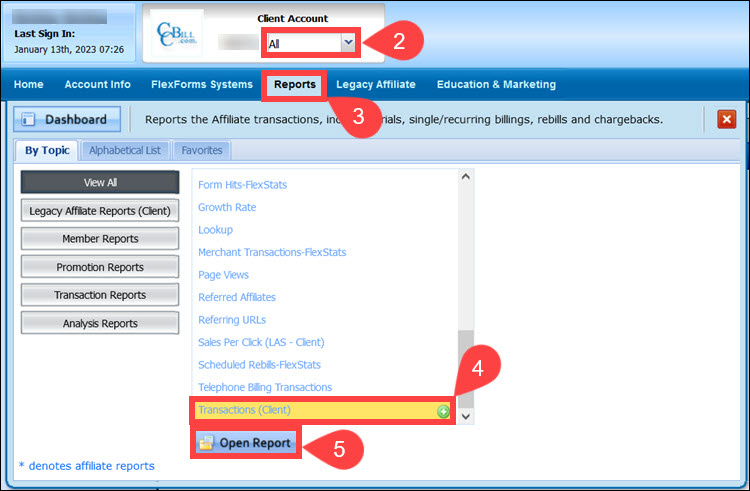 Steps to access the Transactions Client report in the CCBill Admin.