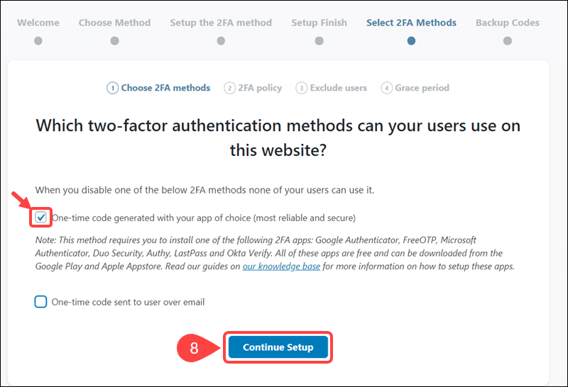 Chose the 2FA method that is to be applied to other admin users.