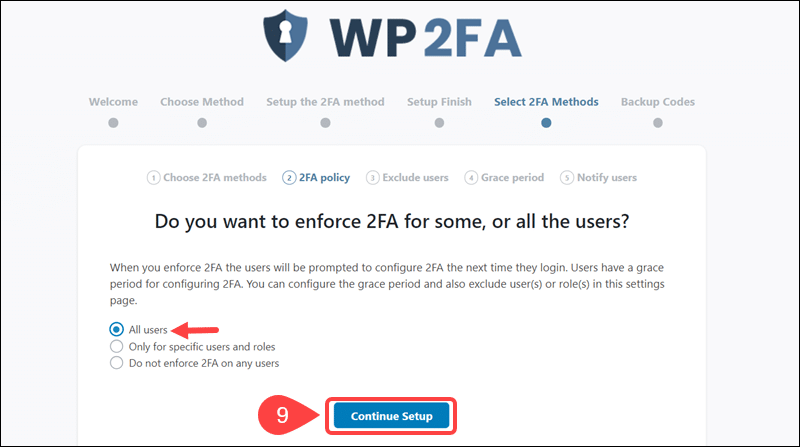 Apply 2FA to specific users and roles.