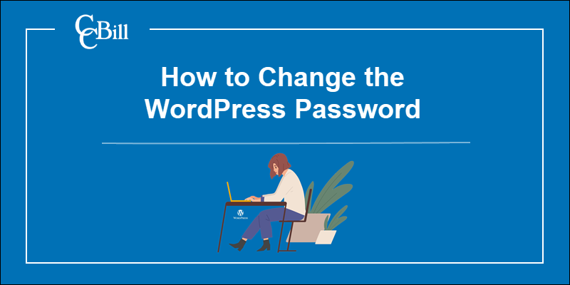 Changing or resetting password in WordPress.