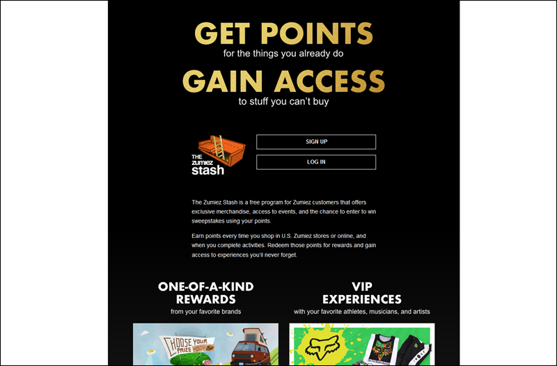 Zumiez loyalty program.