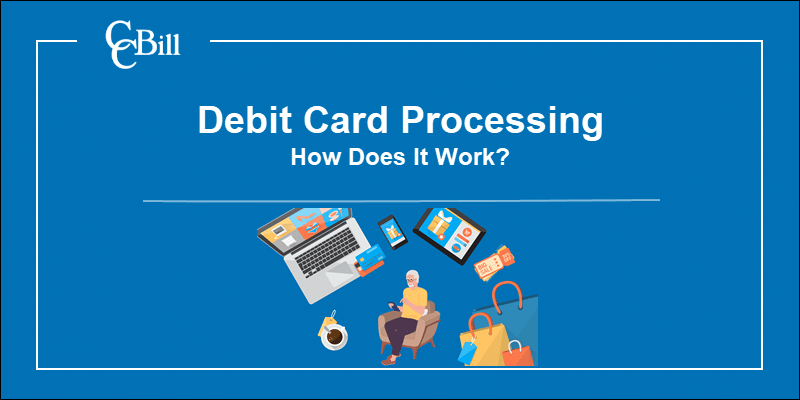 How debit card processing works