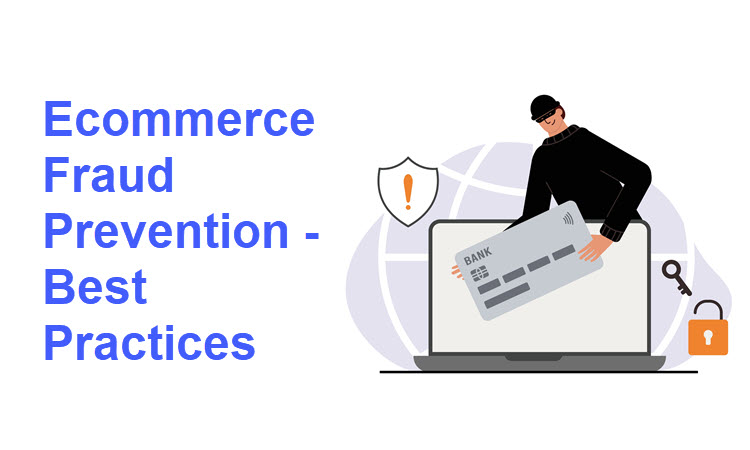 Ecommerce Fraud Prevention Best Practices