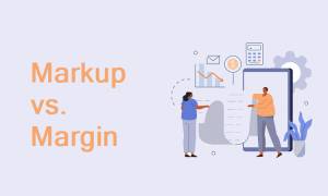 Markup vs. Margin: What’s the Difference?