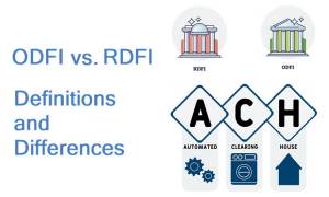 ODFI vs. RDFI: Definitions and Differences