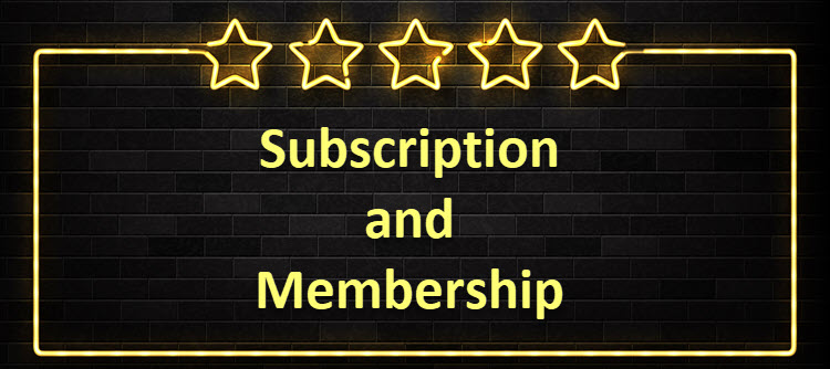 Using subscriptions and memberships.