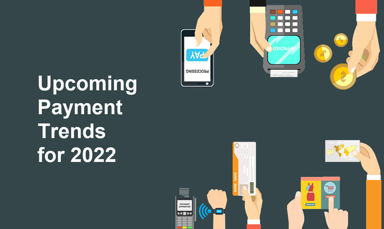 Top Payment Trends in 2022