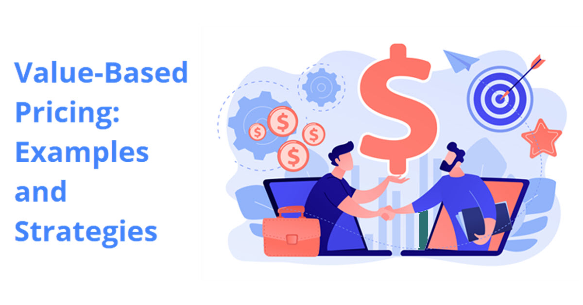 Value Based Pricing Meaning Strategy Examples Types 48 OFF