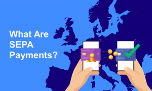 What Are SEPA Payments and How Do They Work?