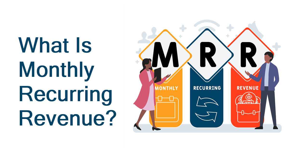 qu-es-mrr-ingresos-mensuales-recurrentes-y-c-mo-calcularlo